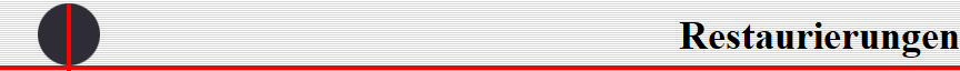 Restaurierungen