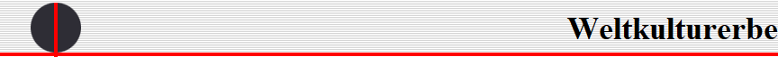 Weltkulturerbe